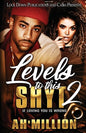 Levels to This Shyt 2 - Paperback
