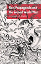 Nazi Propaganda and the Second World War - Paperback