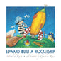 Edward Built a Rocketship - Paperback