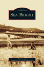 Sea Bright - Hardcover