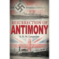 Resurrection of Antimony - Paperback