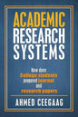 Academic Research Systems: How Does College Students Prepared Journal and Research Papers - Paperback