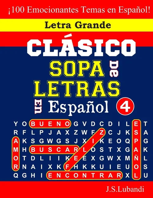CLÁSICO SOPA De LETRAS En Español; 4 - Paperback