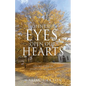 Open Our Eyes, Open Our Hearts: Seeing God in everyday moments - Paperback