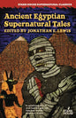 Ancient Egyptian Supernatural Tales - Paperback