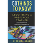50 Things to Know about Being a Preschool Teacher: Lessons Taught Through Experience - Paperback