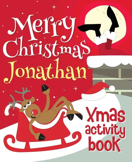 Merry Christmas Jonathan - Xmas Activity Book: (Personalized Children's Activity Book) - Paperback