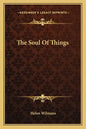 The Soul of Things - Paperback