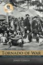 Into the Tornado of War: A History of the Twenty-First Michigan Infantry in the Civil War - Paperback