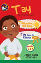 Tay Goes and the Hot Day & Tay Goes to Karate - Hardcover