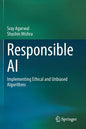 Responsible AI: Implementing Ethical and Unbiased Algorithms - Paperback