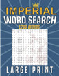 Imperial words search large print: Word search grid with 1200 Words for searching, book Gift for adults or teens - Paperback