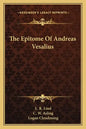 The Epitome of Andreas Vesalius - Paperback