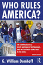 Who Rules America?: The Corporate Rich, White Nationalist Republicans, and Inclusionary Democrats in the 2020s - Paperback