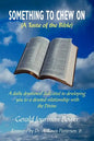 Something to Chew on: (A Taste of the Bible) - Paperback