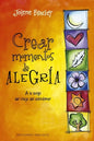 Crear Momentos de Alegría - Paperback