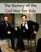 The History of the Civil War for Kids - Paperback