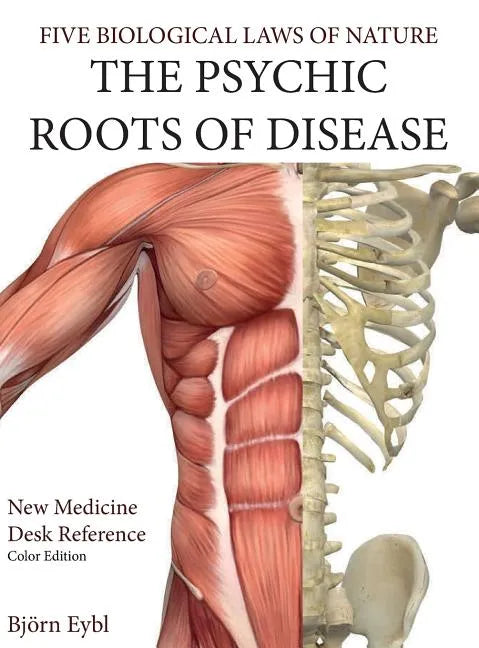 The Psychic Roots of Disease: New Medicine (Color Edition) Hardcover English - Hardcover