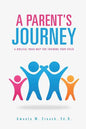 A Parent's Journey - Paperback
