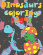 Dinosaurs coloring pages: book 140 Fantastic Dinosaurs coloring pictures all different, educational from 3,4,5,6,7,8,9,10 years - Paperback