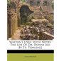 Walton's Lives, with Notes. the Life of Dr. Donne [Ed. by T.E. Tomlins]. - Paperback