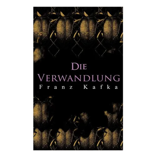 Die Verwandlung: Metamorphose des Gregor Samsa - Paperback