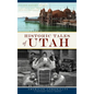 Historic Tales of Utah - Hardcover