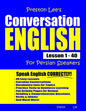 Preston Lee's Conversation English For Persian Speakers Lesson 1 - 40 - Paperback