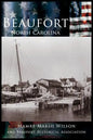 Beaufort, North Carolina - Hardcover