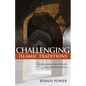 Challenging Islamic Traditions:: Searching Questions about the Hadith from a Christian Perspective - Paperback