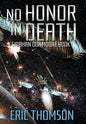 No Honor in Death - Hardcover