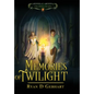 Memories of Twilight - Hardcover