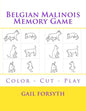 Belgian Malinois Memory Game: Color - Cut - Play - Paperback