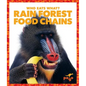 Rain Forest Food Chains - Hardcover