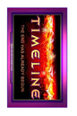 Timeline: The End Has Already Begun - Paperback