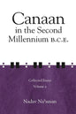 Canaan in the Second Millennium B.C.E.: Collected Essays volume 2 - Hardcover