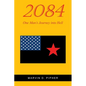 2084: One Man's Journey into Hell - Paperback