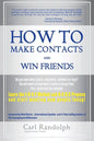 How To Make Contacts and Win Friends - Paperback