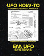 EM UFO Systems: Scans of Government Archived Data on Advanced Tech - Paperback