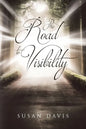 The Road to Visibility - Paperback