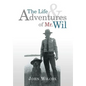 The Life and Adventures of Mr. Wil - Hardcover