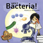 Meet Bacteria! - Paperback