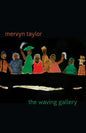 The Waving Gallery - Paperback