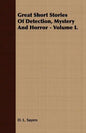 Great Short Stories of Detection, Mystery and Horror - Volume II. - Paperback