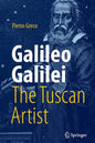 Galileo Galilei, the Tuscan Artist - Paperback