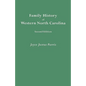 Family History of Western North Carolina. Second Edition (IMPROVED AND AUGM) - Paperback