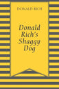 Donald Rich's Shaggy Dog - Paperback