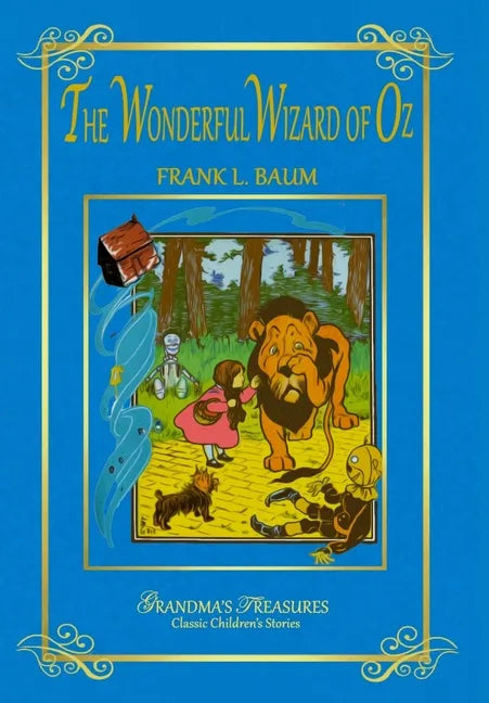 The Wonderful Wizard of Oz - Hardcover