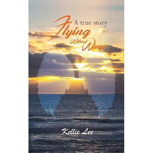 Flying Without Wings - Paperback