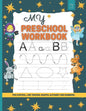 My Preschool Workbook: Practice for Kids with Pen Control, Line Tracing, Letters, coloring activity, and More! - Paperback